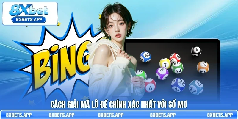 Cách giải mã lô đề chính xác nhất với sổ mơ
